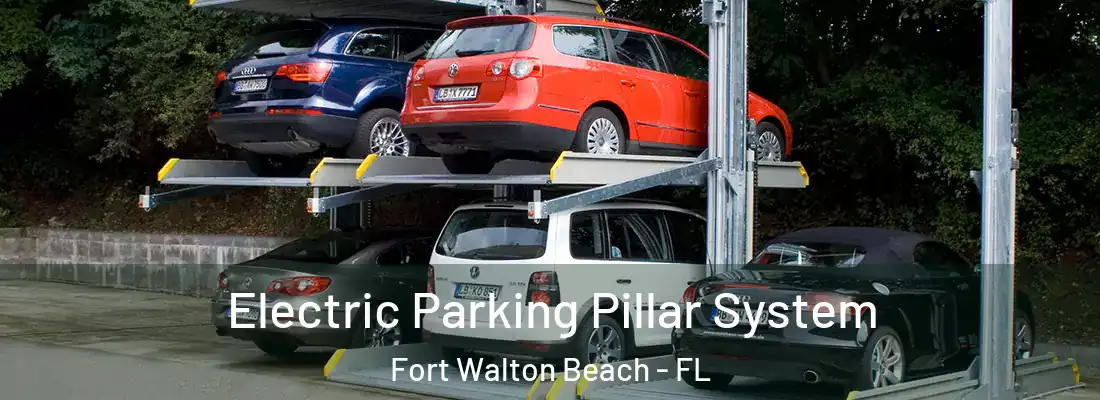 Electric Parking Pillar System Fort Walton Beach - FL