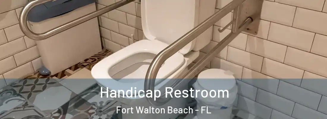 Handicap Restroom Fort Walton Beach - FL